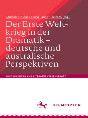 cover image of Der Erste Weltkrieg in der Dramatik – deutsche und australische Perspektiven / the First World War in Drama